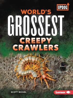 cover image of World's Grossest Creepy Crawlers